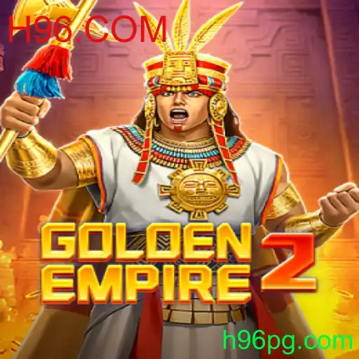 GoldenEmpire2: Explore o Novo Mundo dos Games com H96.COM