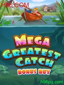 Descubra o Surpreendente MegaGreatestCatchBonusBuy no H96.COM
